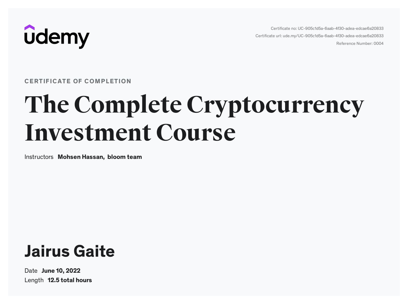 Udemy Complete Cryptocurrency Investment Course certificate awarded to Jairus Gaite